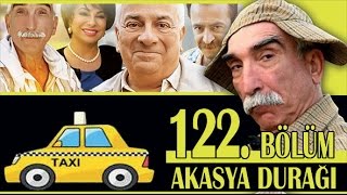 AKASYA DURAĞI 122 BÖLÜM [upl. by Bridgid]