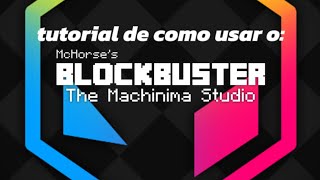 TUTORIAL DE COMO USAR O BLOCKBUSTER  Loidx [upl. by Eetnahs]