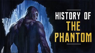 History Of The Phantom [upl. by Aicilehp]