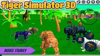 🐅Tiger Simulator 3D By CyberGoldfinch📱AndroidHelp To Save The Tigers [upl. by Motch]