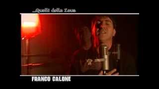 QUELLI DELLA ZEUSFranco Calone quot Ammore mio quot [upl. by Worth]