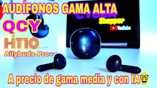 Audifonos con INTELIGENCIA ARTIFICIAL QCY Alibuds Pro  HT10  El unboxing [upl. by Aiuoqes]