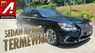 Review Lexus LS 460L amp test drive by AutonetMagz [upl. by Nalek]