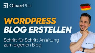 WordPress Blog erstellen Schritt für Schritt Anleitung auf DEUTSCH 🇩🇪 [upl. by Osborn76]