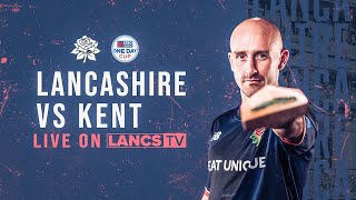 🔴 LIVE Lancashire vs Kent Spitfires  Metro Bank OneDay Cup [upl. by Morten786]