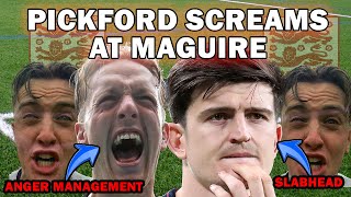 PICKFORDS FUMING WITH MAGUIRE WARNING AGGRESSIVE [upl. by Notreb]