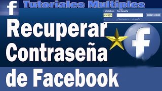 Como Recuperar Contraseña de Facebook  Recuperar Contraseña Olvidada de Facebook [upl. by Mauchi]