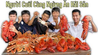 Người Cuối Cùng Ngừng Ăn Hải Sản Cua Hoàng Đế King Crab và Tôm Hùm Alaska Sẽ Thắng 10 Triệu [upl. by Puduns112]