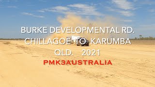 Burke Dev Rd Chillagoe to Karumba 2021 PMK3AUSTRALIA 4K [upl. by Leamiba]