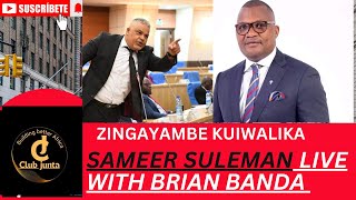 BRIAN BANDA KUCHEZA NDI SAMEER SULEIMAN DPP MP LIVE ON TIMES HOT CURRENT 2024 [upl. by Jutta104]