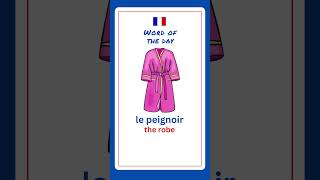 How To Say Robe In French  French For Beginners [upl. by Cyrille]