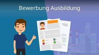 Bewerbung Ausbildung  so gehts richtig [upl. by Drucill719]