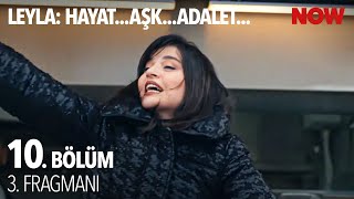 Leyla Hayat…Aşk…Adalet 10 Bölüm 3 Fragmanı [upl. by Terri]