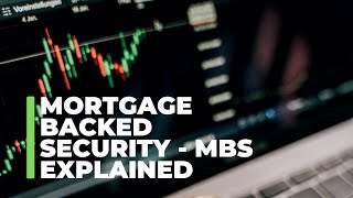 Mortgage Backed Securities MBS  Explained [upl. by Nisior223]