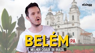 Por que BELÉM PA é a MELHOR CIDADE do Brasil [upl. by Eenhat]