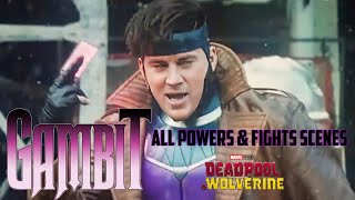 Gambit all power amp fight scenes in Deadpool and Wolverine marvel mcu [upl. by Kira10]