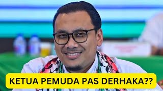 KETUA PEMUDA PAS DERHAKA [upl. by Mckenna]