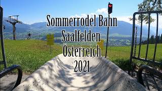 Sommer Rodelbahn Saalfelden am Steinernen Meer Österreich [upl. by Laspisa]