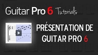 Chap1  1 Présentation de Guitar Pro 6 [upl. by Aurthur]