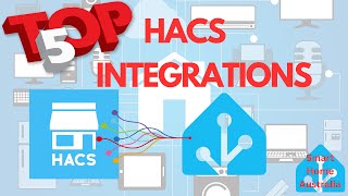 TOP 5 HACS INTEGRATIONS [upl. by Nickolas]