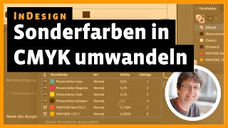 InDesign Sonderfarben in CMYK umwandeln [upl. by Tutto]