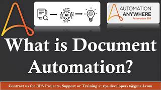 What is Document Automation in Automation 360 Automation Anywhere  Automation Anywhere A360 [upl. by Eneloc]