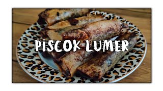 cara membuat piscok kulit lumpia LUMER 4 Bahan [upl. by Pedersen165]