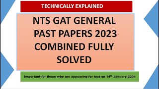 NTS GAT General Past papers of 2023 Combined GAT Past papers 2023 [upl. by Hutt]