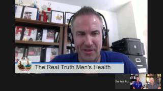 The Real Truth Mens Health Webcast Ask Dr Rand McClain [upl. by Yelak]