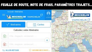 Comment utiliser Via Michelin Note de frais kilométriques feuille de route comparaisons coût [upl. by Luanni]