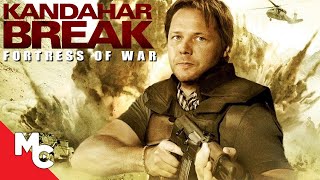 Kandahar Break Fortress Of War  Full Movie  Action War Drama [upl. by Callie338]