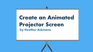 Create an Animated Projector Screen [upl. by Persas]