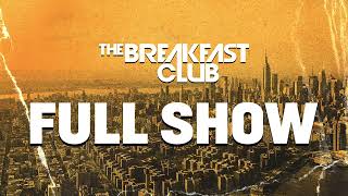 The Breakfast Club FULL SHOW 6424 [upl. by Ellimak]