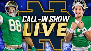 Notre Dame Call InChat LIVE☘️Camp Ramps Up Recruiting Anxieties [upl. by Quartus400]