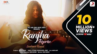 Ranjha Reprise  Shershaah  Jasleen Royal  Sidharth–Kiara  B Praak  Romy  Anvita Dutt [upl. by Mcwherter]