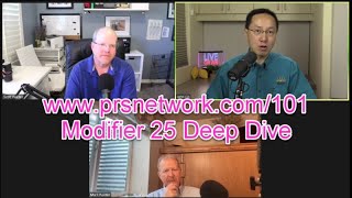 Modifier 25 Discussion  Urology Coding and Reimbursement Podcast  Mark Painter John Lin [upl. by Nilra337]