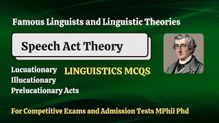 Top 20 MCQS on Speech Act Theory  Linguistic Theories Quiz Series  JL Astern and John Searle [upl. by Hendren]