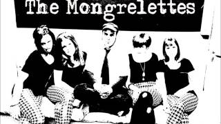 The Mongrelettes  Do Like Me [upl. by Marciano]