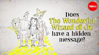 Does quotThe Wonderful Wizard of Ozquot have a hidden message  David B Parker [upl. by Nosnhoj]