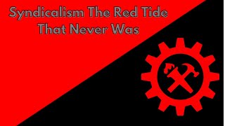 Economic Models Chapter 7 Syndicalism [upl. by Berners]