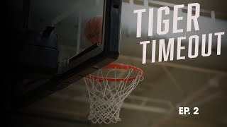 Campbellsville Classic  Tiger Timeout  Episode 2 202425 [upl. by Ggerk870]