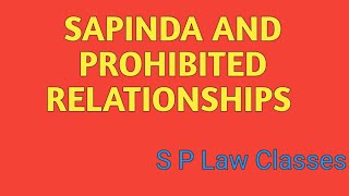 Sapinda relationship and prohibited relationship in hindu law with purpose [upl. by Constant]