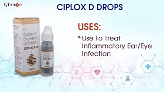 CIPLOX D Drops View Uses Side Effects Contraindications Key Highlights Dosage With Interactions [upl. by Annahsad]