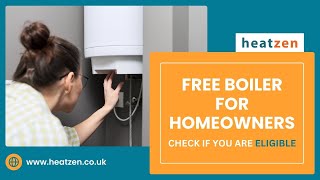 Get a FREE Boiler Upgrade Save Money with Heatzen amp ECO4 Free Boiler Scheme in UK [upl. by Cho]