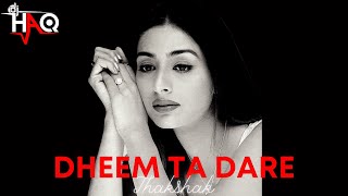 Dheem Ta Dare  Thakshak  DJ Haq  Ajay Devgan  Tabu  Bollywood Remix [upl. by Eehc]