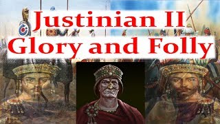 Justinian II Glory and Folly [upl. by Amlez]