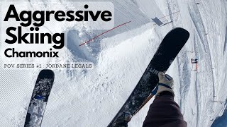 Aggressive Skiing  Chamonix  POV Series 1  74Jordy [upl. by Benildis]