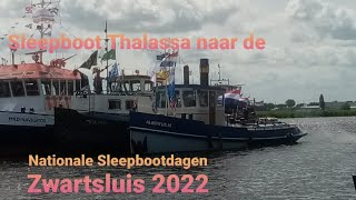 met de Thalassa naar de Nationale Sleepboot dagen Zwartsluis 2022 [upl. by Aicital]