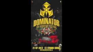 Angerfist amp Outblast  Dominator 2012 [upl. by Darrej]