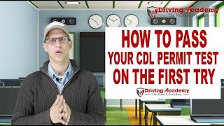 How to Get your CDL Permit  Pass the first time  Driving Academy [upl. by Dario431]